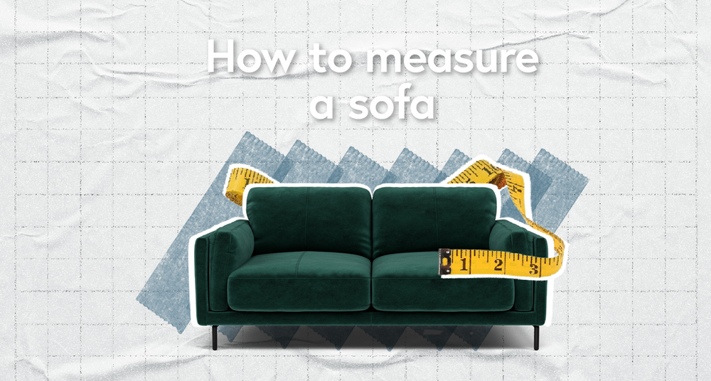 How To Measure a Sofa