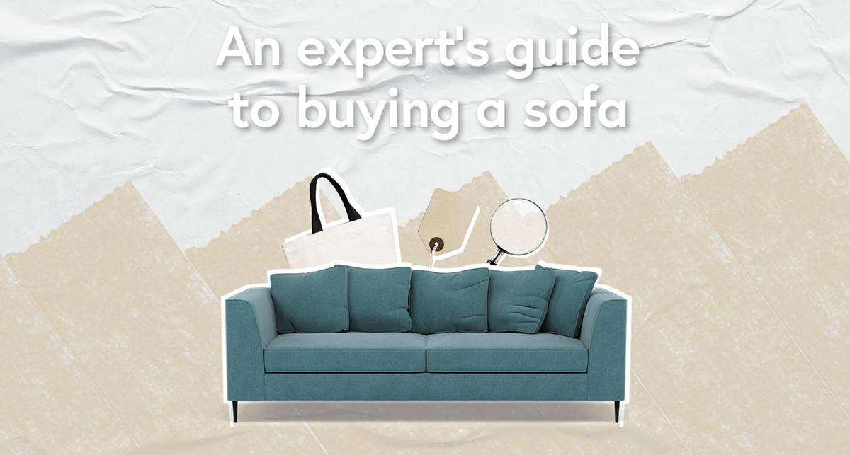 An Expert’s Guide To Buying a Sofa